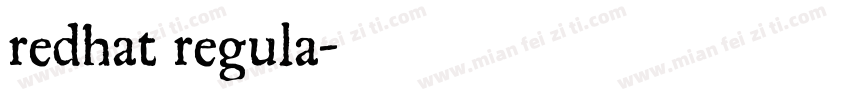 redhat regula字体转换